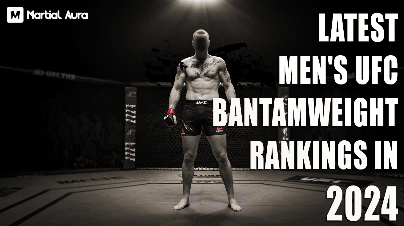 Latest Men's UFC Bantamweight Rankings in 2024