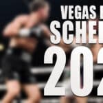 Vegas Boxing Schedule 2024: Don't Miss Out!