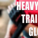 Heavy Bag Training Gloves: Top Picks for Power