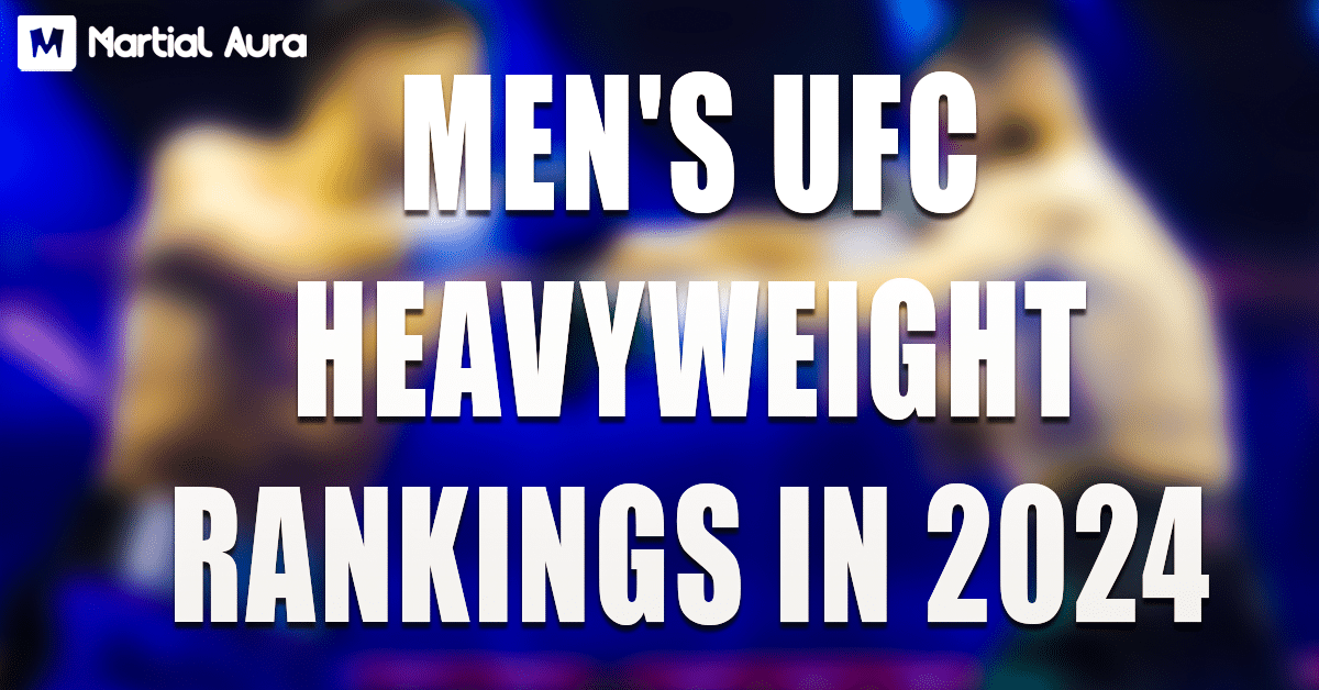 Men's UFC Heavyweight Rankings in 2024