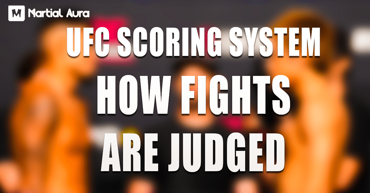 UFC Scoring System: How Fights Are Judged